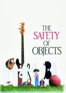 The Safety of Objects (2001)