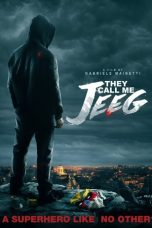 They Call Me Jeeg (2015)