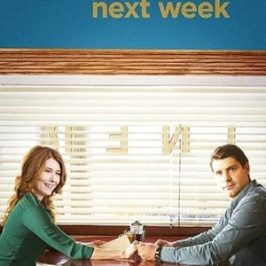 Same Time Next Week (2017)