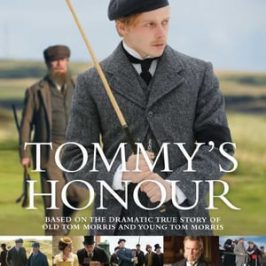 Tommy’s Honour (2016)