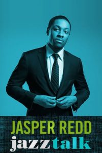 Jasper Redd: Jazz Talk (2014)