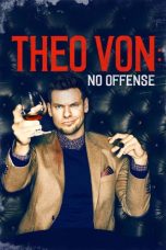 Theo Von: No Offense (2016)