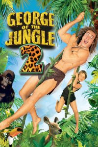 George of the Jungle 2 (2003)