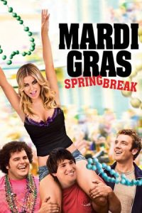 Mardi Gras: Spring Break (2011)