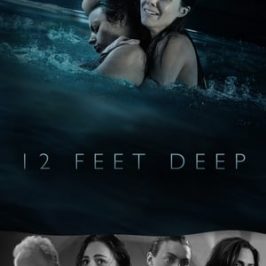 12 Feet Deep (2016)