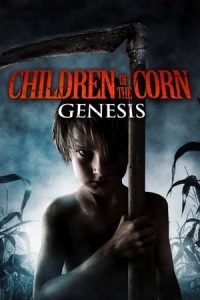 Children of the Corn: Genesis (2011)