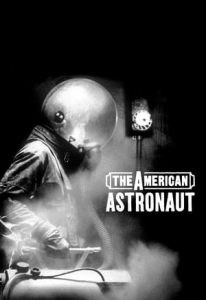 The American Astronaut (2001)