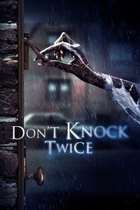 Don’t Knock Twice (2016)