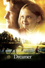 Dreamer: Inspired By a True Story (2005)