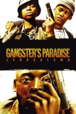 Gangster’s Paradise: Jerusalema (2008)