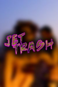 Jet Trash (2016)