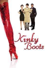 Kinky Boots (2005)