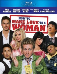 How to Make Love to a Woman (2010)