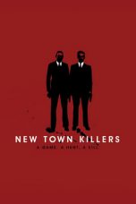 New Town Killers (2008)