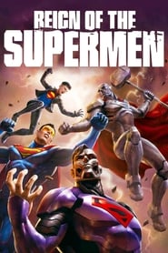 Reign of the Supermen (2019)