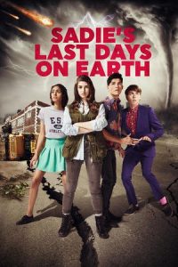 Sadie’s Last Days on Earth (2016)