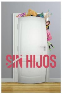 Sin hijos (2015)