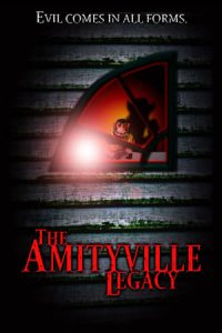 The Amityville Legacy (2016)