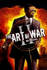 The Art of War II: Betrayal (2008)