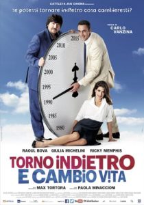 Torno indietro e cambio vita (2015)