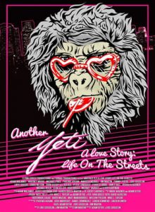 Another Yeti a Love Story: Life on the Streets (2017)