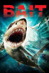 Bait (2015)