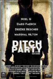 Ditch Party (2016)