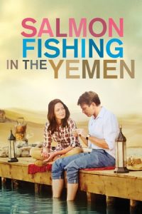 Salmon Fishing in the Yemen (2011)