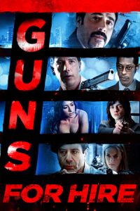 Guns for Hire (2015)