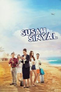 Susah Sinyal (2017)