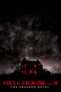 Hell House LLC II The Abaddon Hotel (2018)