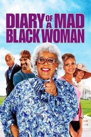 Diary of a Mad Black Woman (2005)