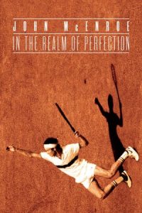 John McEnroe: In the Realm of Perfection (2018)