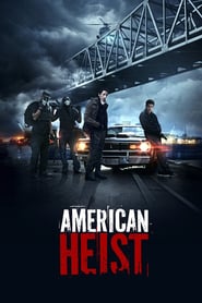 American Heist (2014)