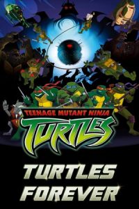 Turtles Forever (2009)