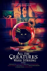 All the Creatures Were Stirring (2018)