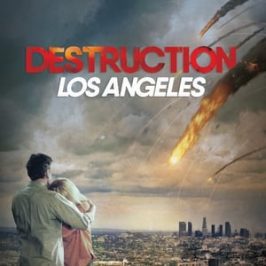 Destruction Los Angeles (2017)