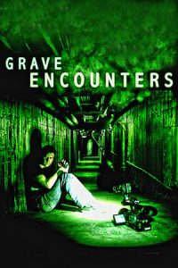 Grave Encounters (2011)