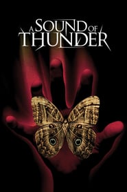 A Sound of Thunder (2005)