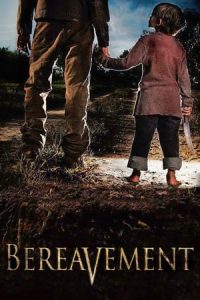 Bereavement (2010)