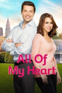 All of My Heart (2015)