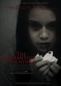 The Quarantine Hauntings (2015)