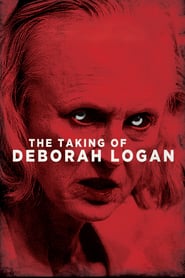 The Taking of Deborah Logan (2014)