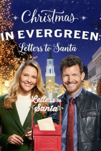 Christmas in Evergreen: Letters to Santa (2018)