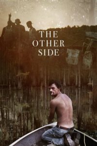 The Other Side (2015)