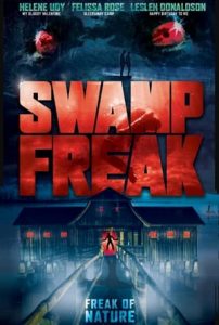 Swamp Freak (2017)