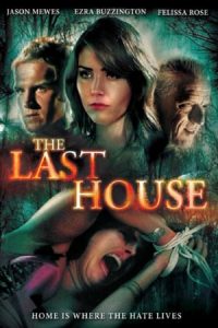 The Last House (2015)