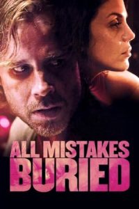 All Mistakes Buried (2015)