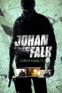 Johan Falk: Leo Gaut (2009)