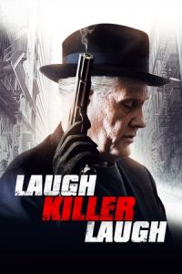 Laugh Killer Laugh (2015)